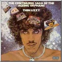 Thin Lizzy : Continuing Saga of Ageing Orphans